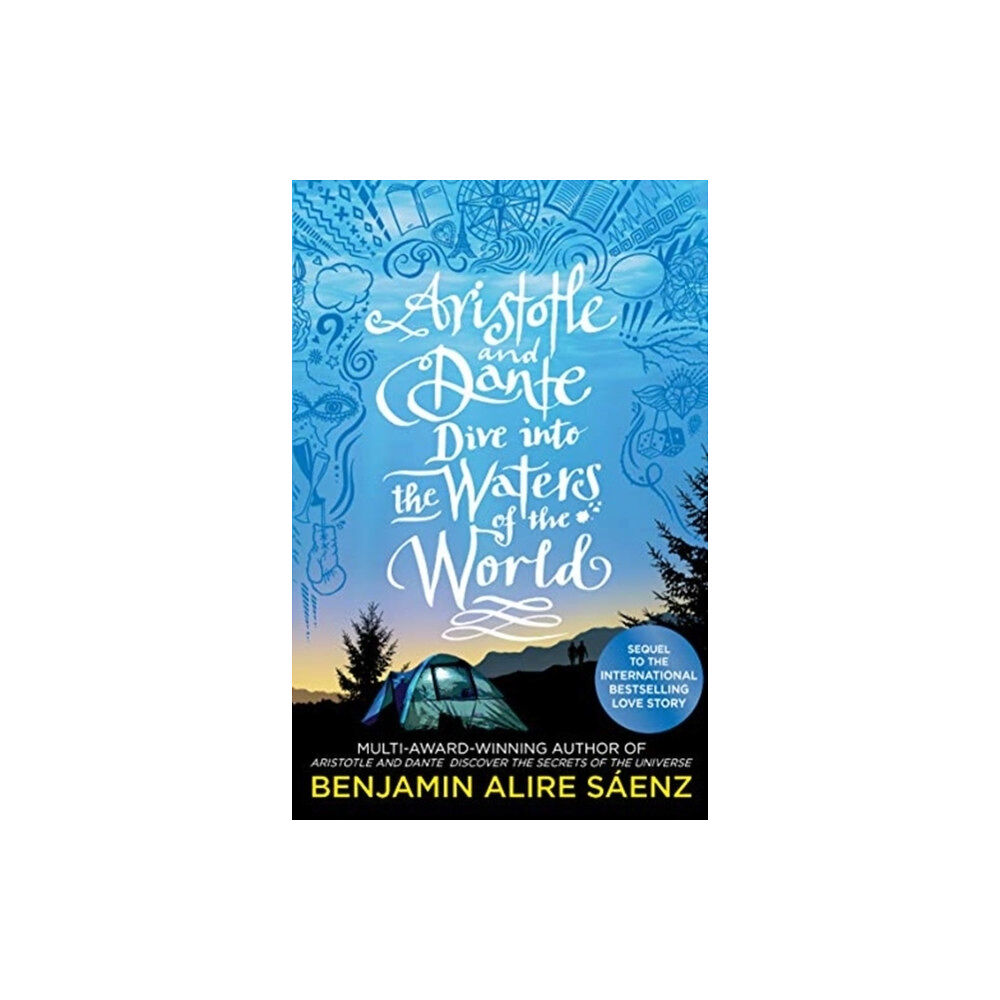 Benjamin Alire Saenz Aristotle and Dante Dive Into the Waters of the World (pocket, eng)