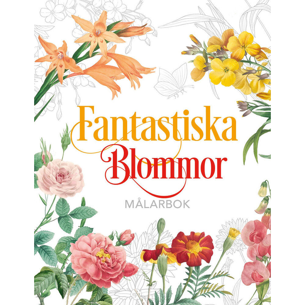 Barthelson Förlag Fantastiska Blommor : Målarbok (inbunden)