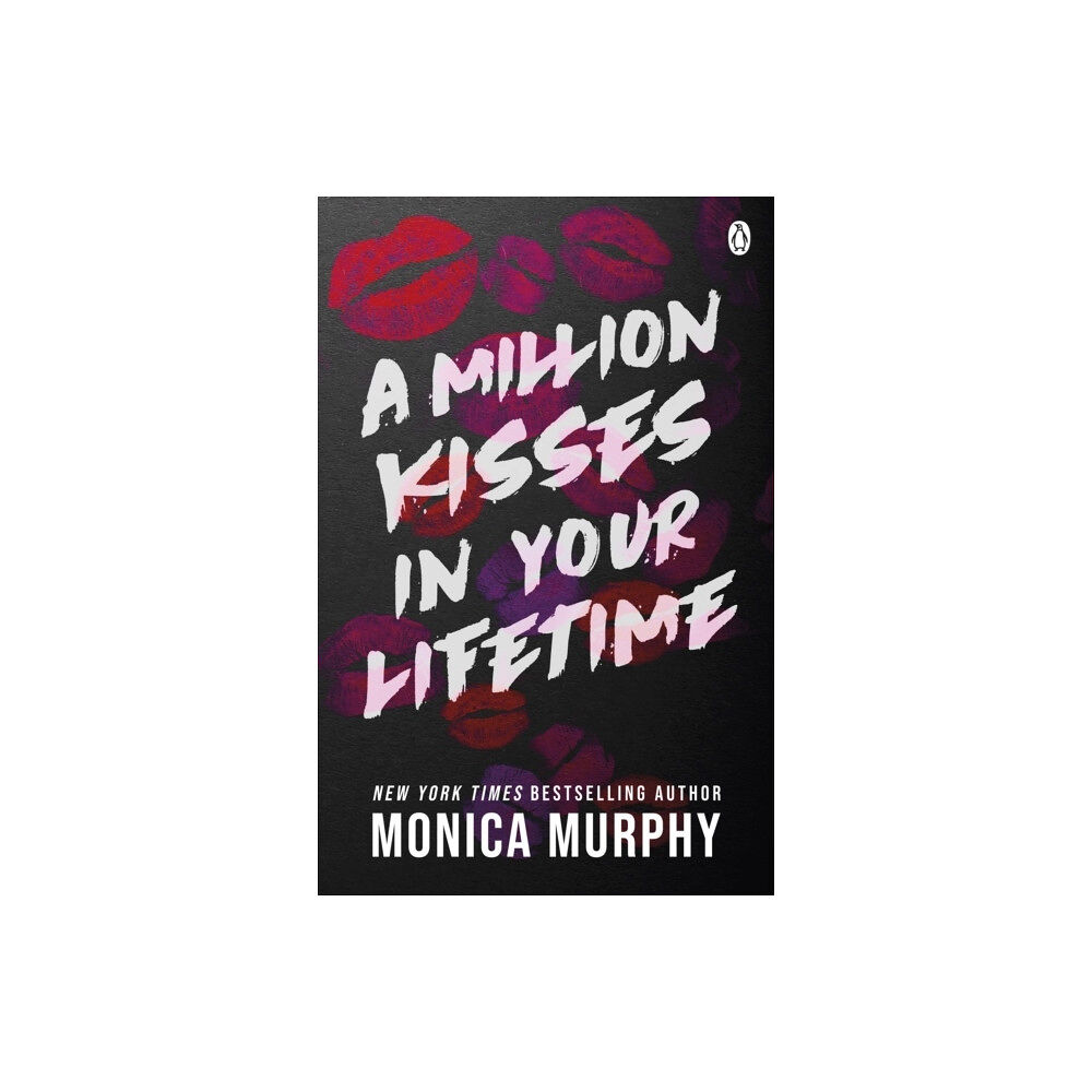 Monica Murphy Million Kisses In Your Lifetime (pocket, eng)