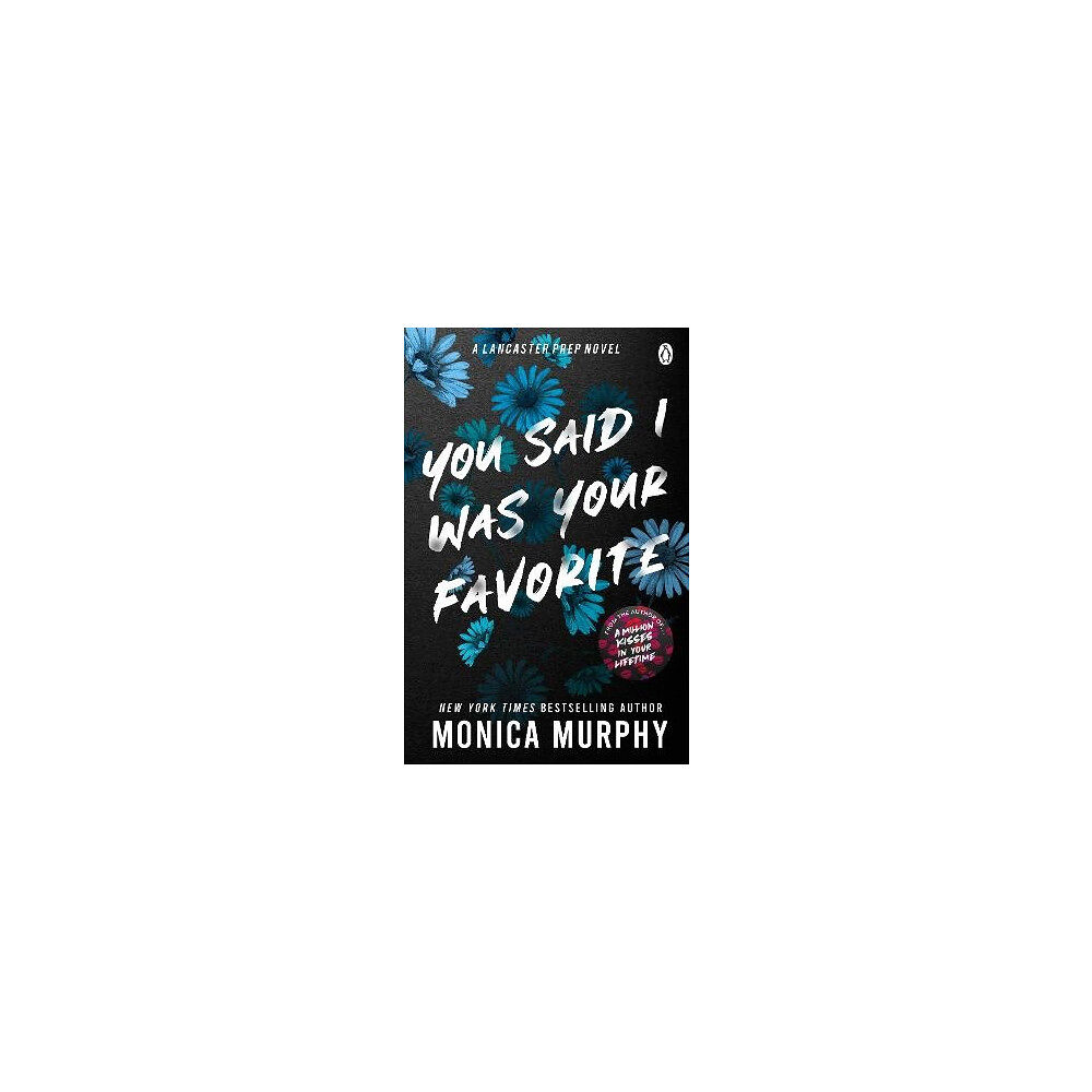 Monica Murphy You Said I Was Your Favorite (pocket, eng)