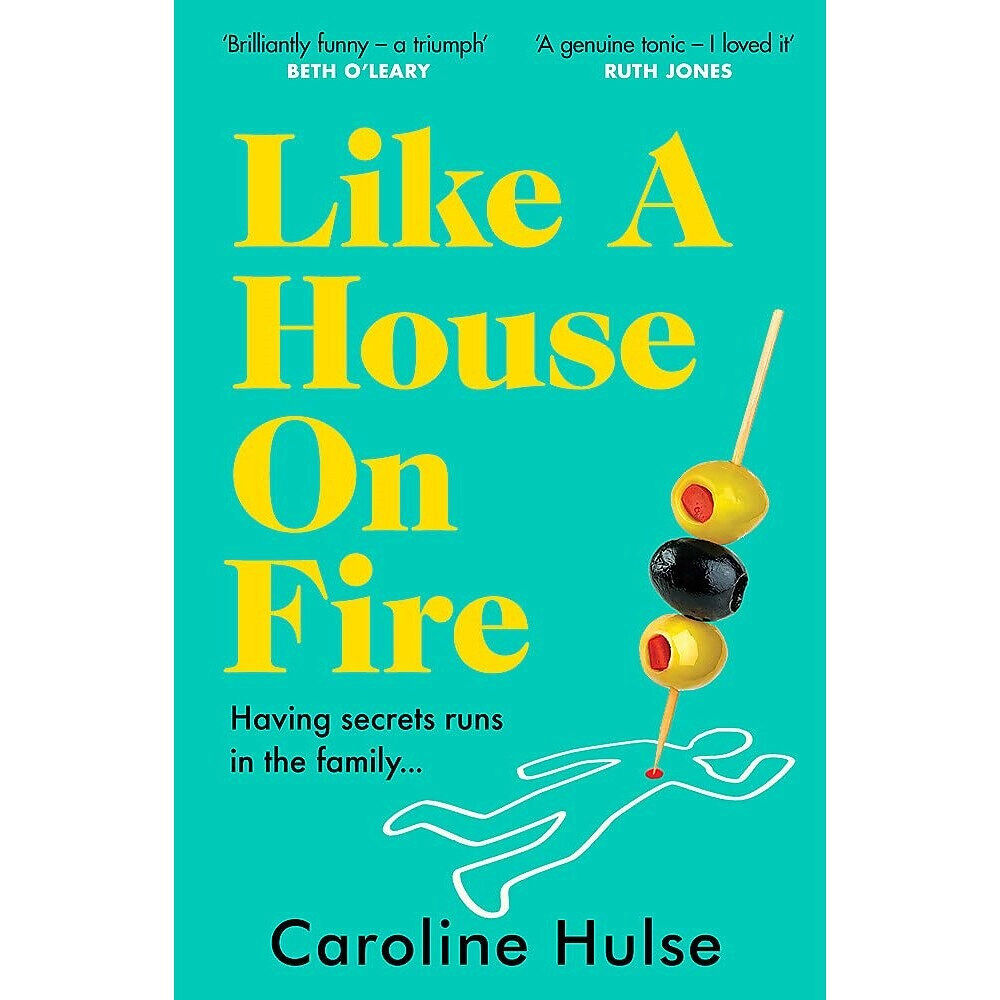 Caroline Hulse Like A House On Fire - 'Brilliantly funny - I loved it' Beth O'Leary, autho (pocket, eng)