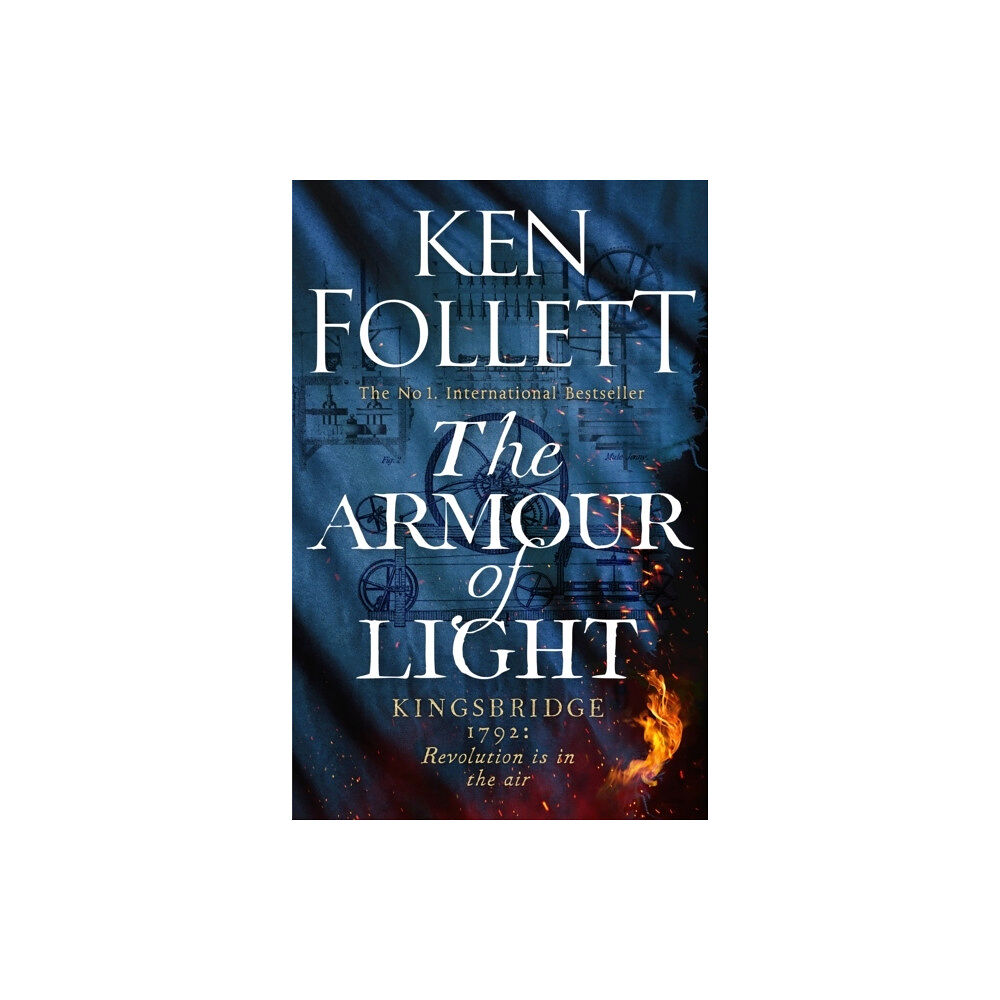 Ken Follett The Armour of Light (inbunden, eng)