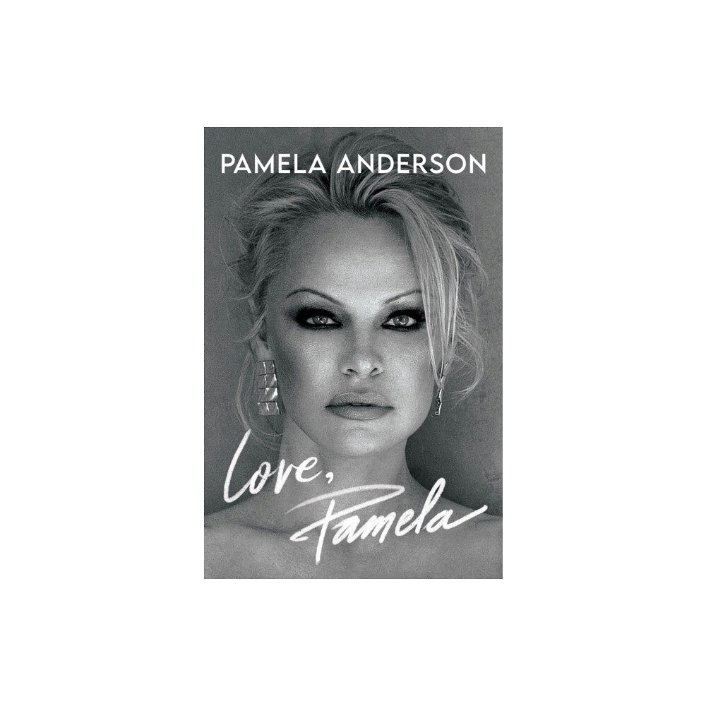 Pamela Anderson Love, Pamela (häftad, eng)