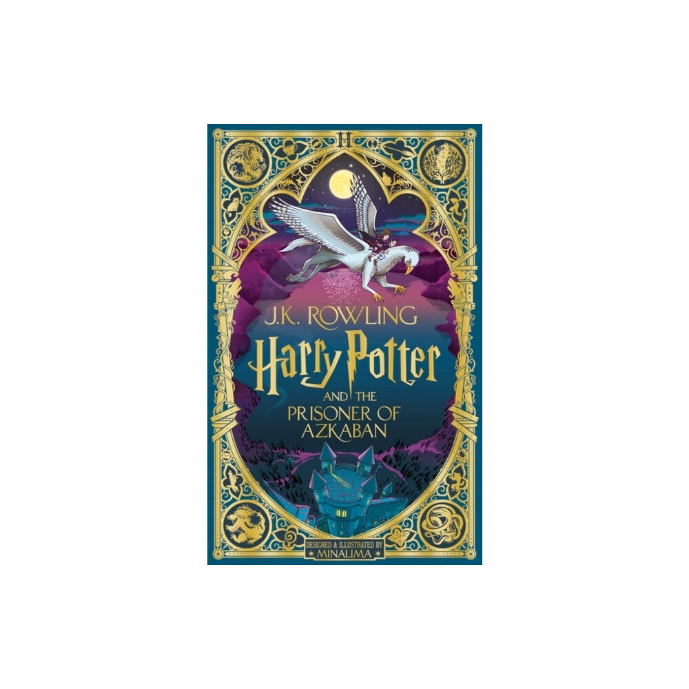 J.K. Rowling Harry Potter and the Prisoner of Azkaban: MinaLima Edition (inbunden, eng)