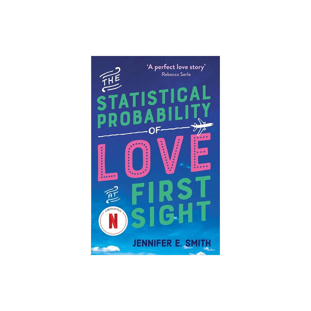 Jennifer E. Smith The Statistical Probability of Love at First Sight (pocket, eng)