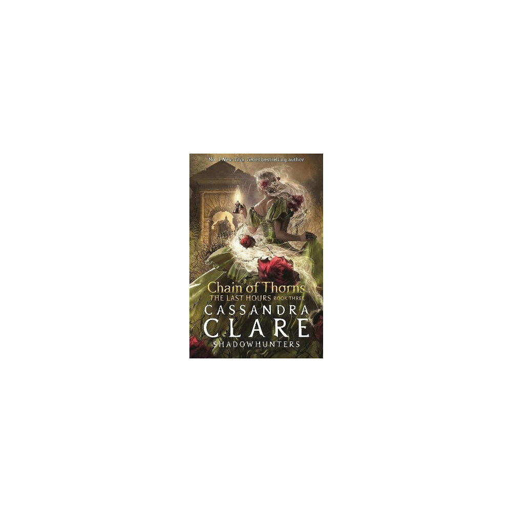 Cassandra Clare The Last Hours: Chain of Thorns (pocket, eng)