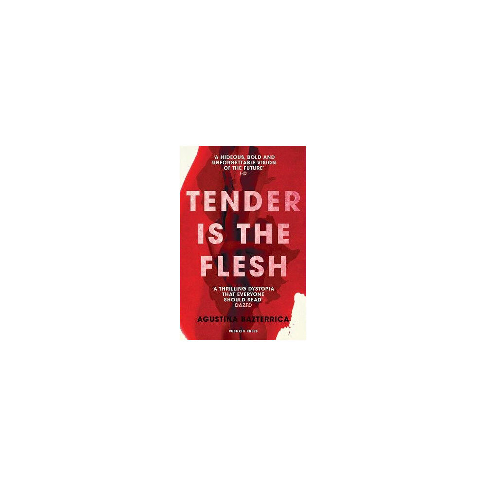 Agustina Bazterrica Tender is the Flesh (pocket, eng)