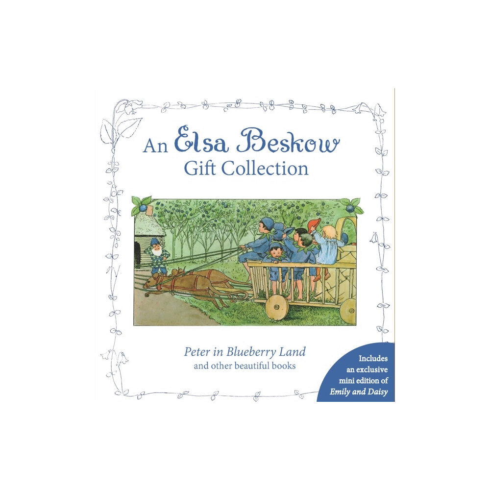 Elsa Beskow An Elsa Beskow Gift Collection: Peter in Blueberry Land and Other Beautiful (inbunden, eng)