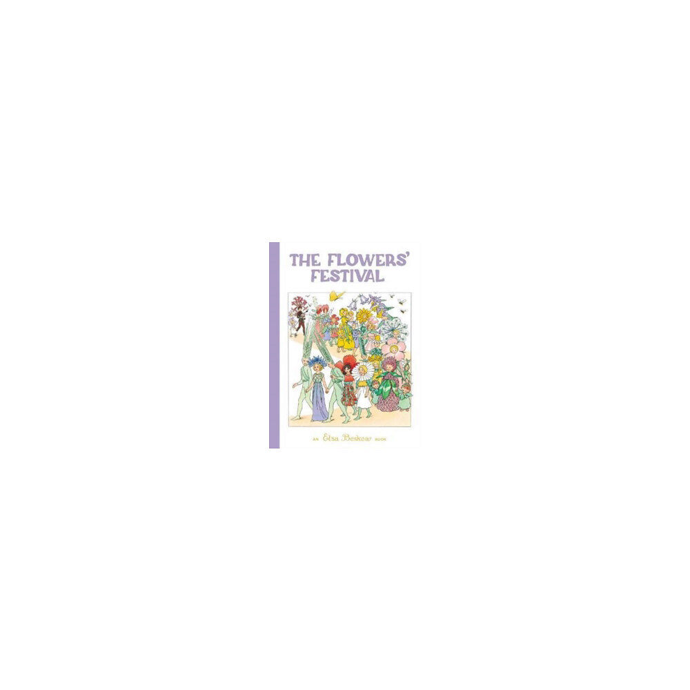 Elsa Beskow The Flowers' Festival (inbunden, eng)
