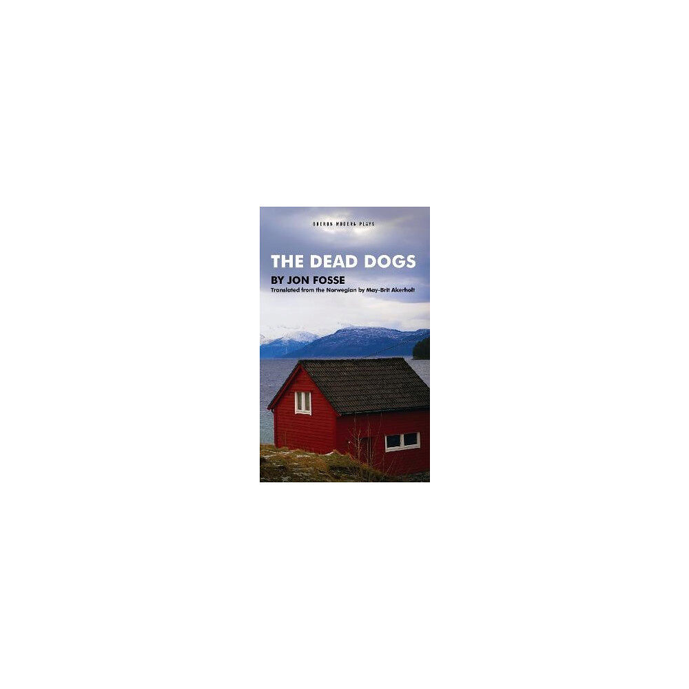 Jon Fosse The Dead Dogs (pocket, eng)