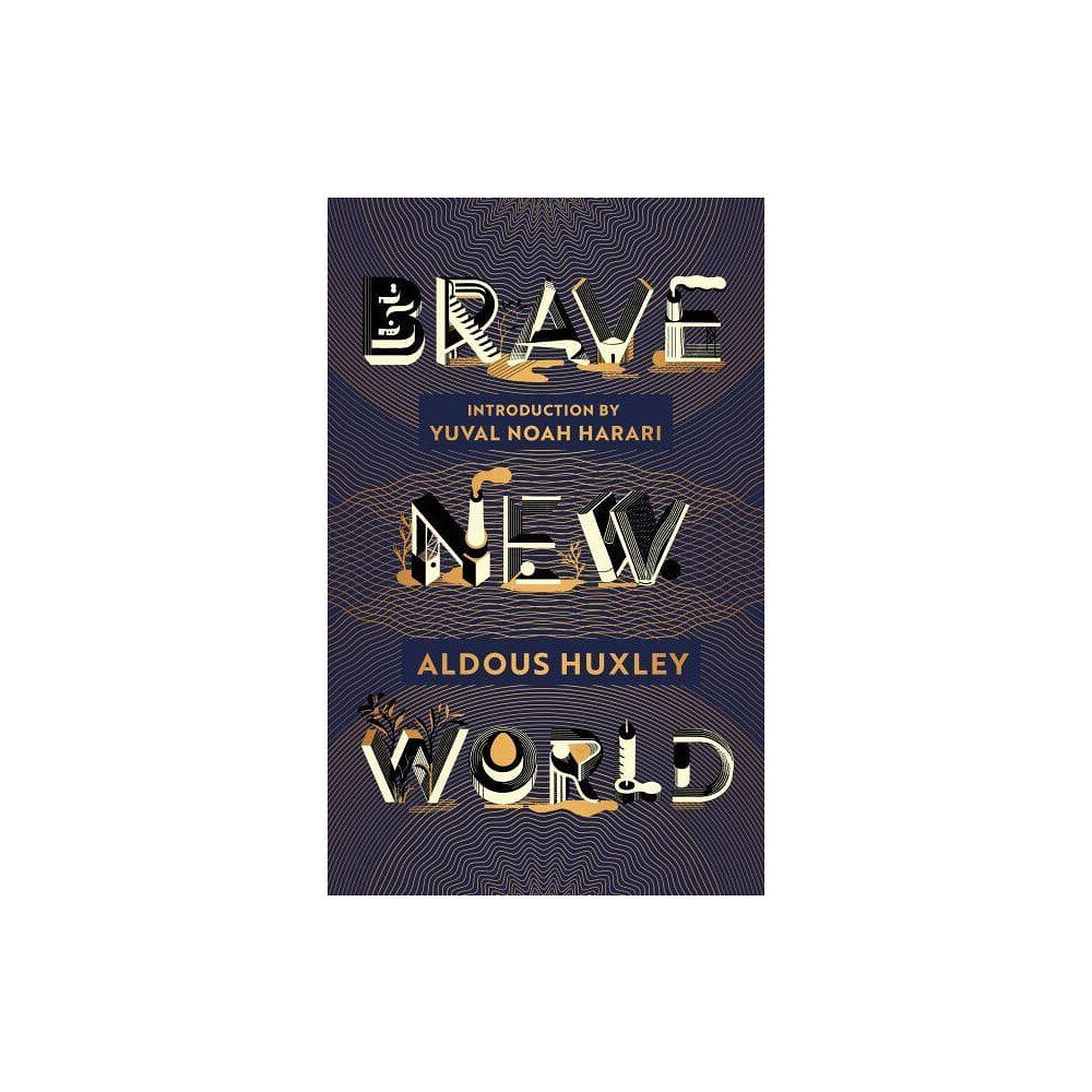 Aldous Huxley Brave New World - 90th Anniversary Edition with an Introduction by Yuval No (inbunden, eng)