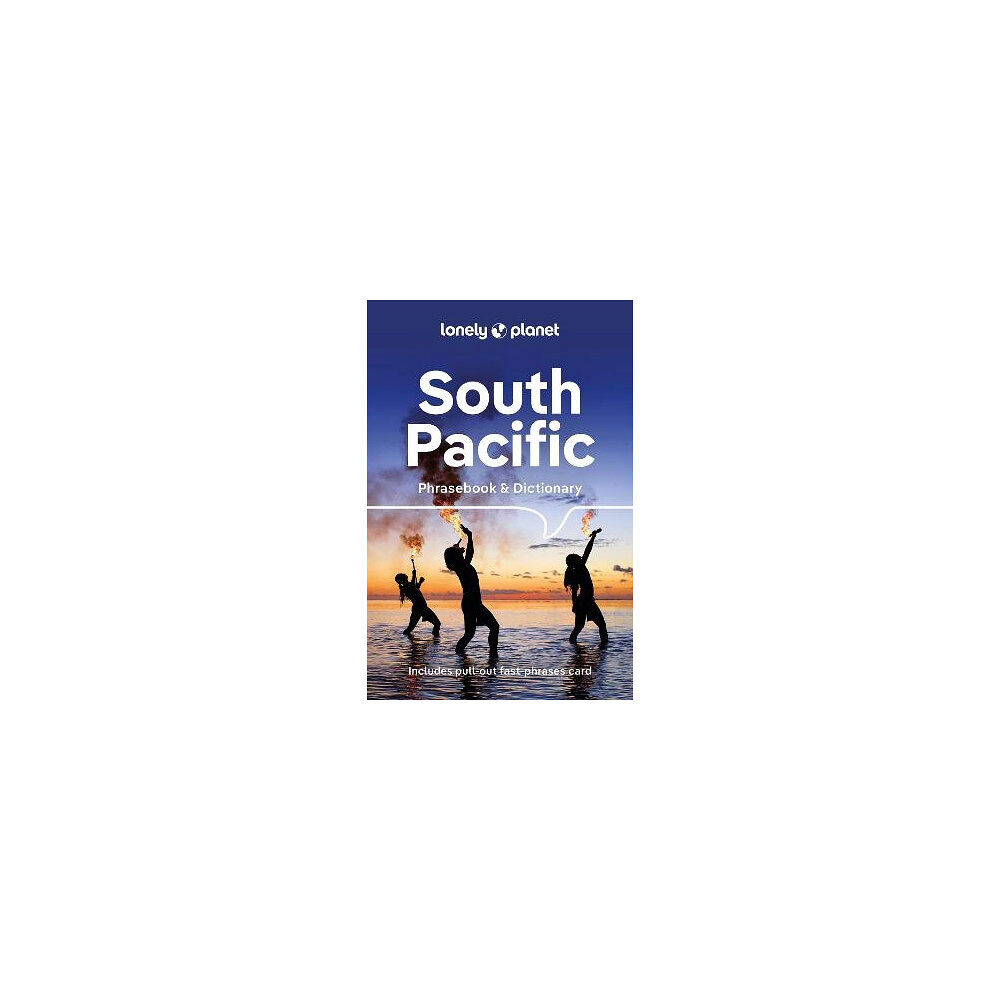 Lonely Planet Lonely Planet South Pacific Phrasebook & Dictionary (pocket, eng)