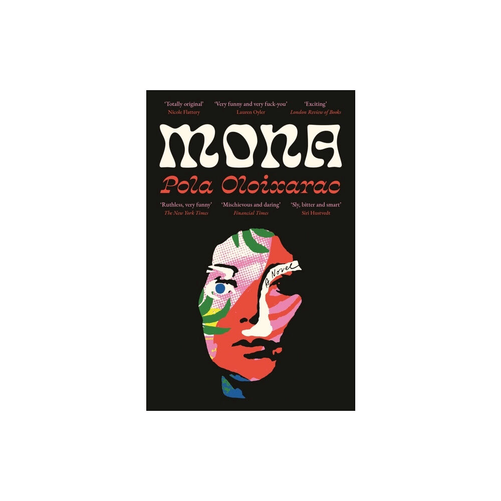 Pola Oloixarac Mona (pocket, eng)
