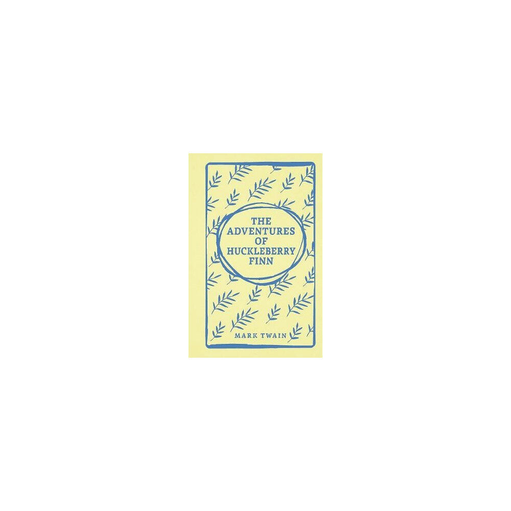 Mark Twain The Adventures of Huckleberry Finn (inbunden, eng)