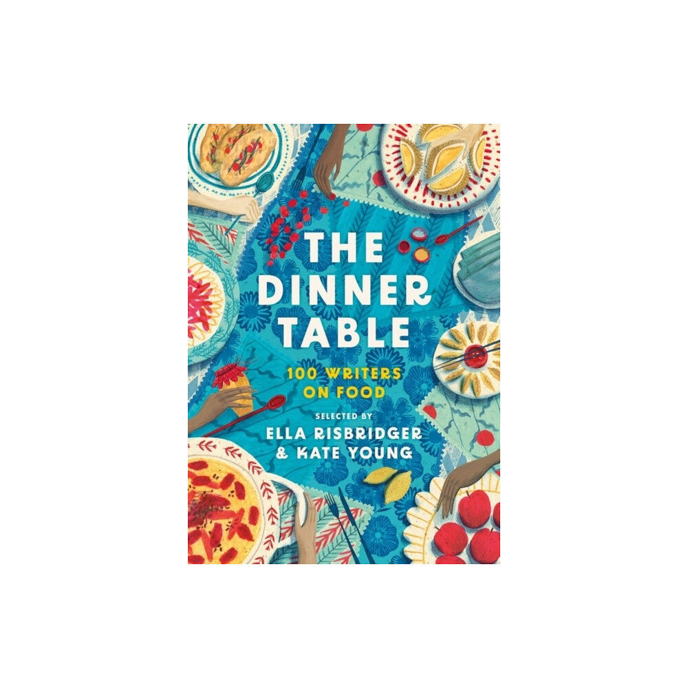 Bloomsbury Publishing Ltd. The Dinner Table (inbunden, eng)