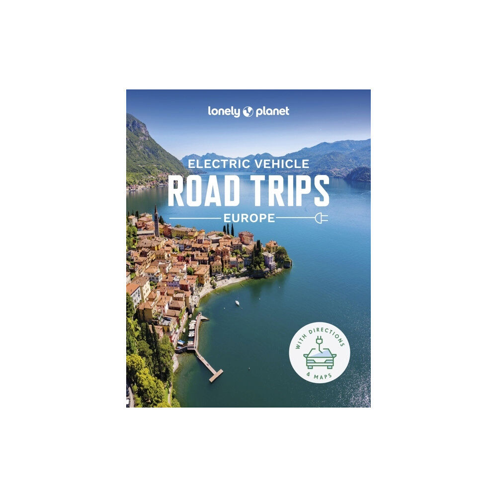 Lonely Planet Lonely Planet Electric Vehicle Road Trips - Europe (inbunden, eng)