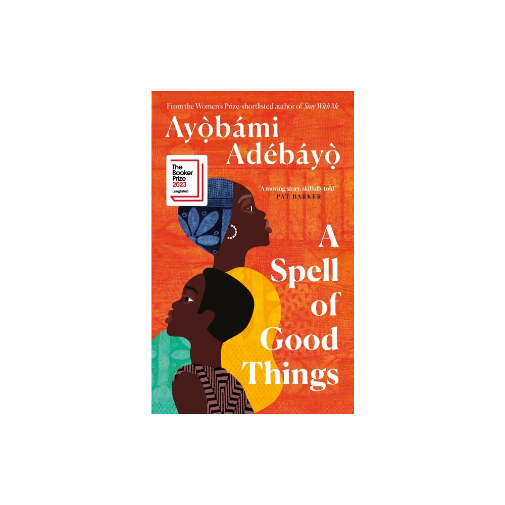 Ayobami Adebayo A Spell of Good Things (häftad, eng)