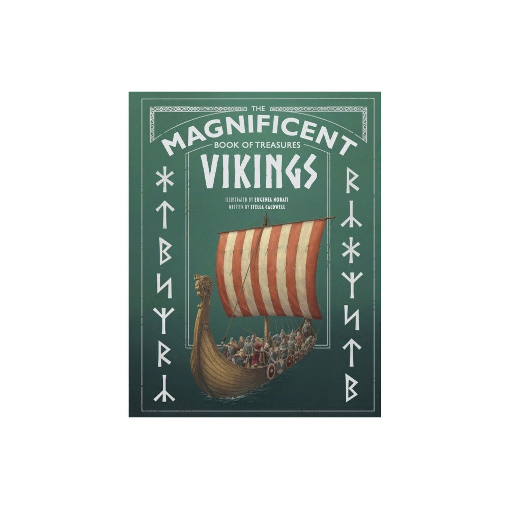 Stella Caldwell The Magnificent Book of Treasures: Vikings (inbunden, eng)