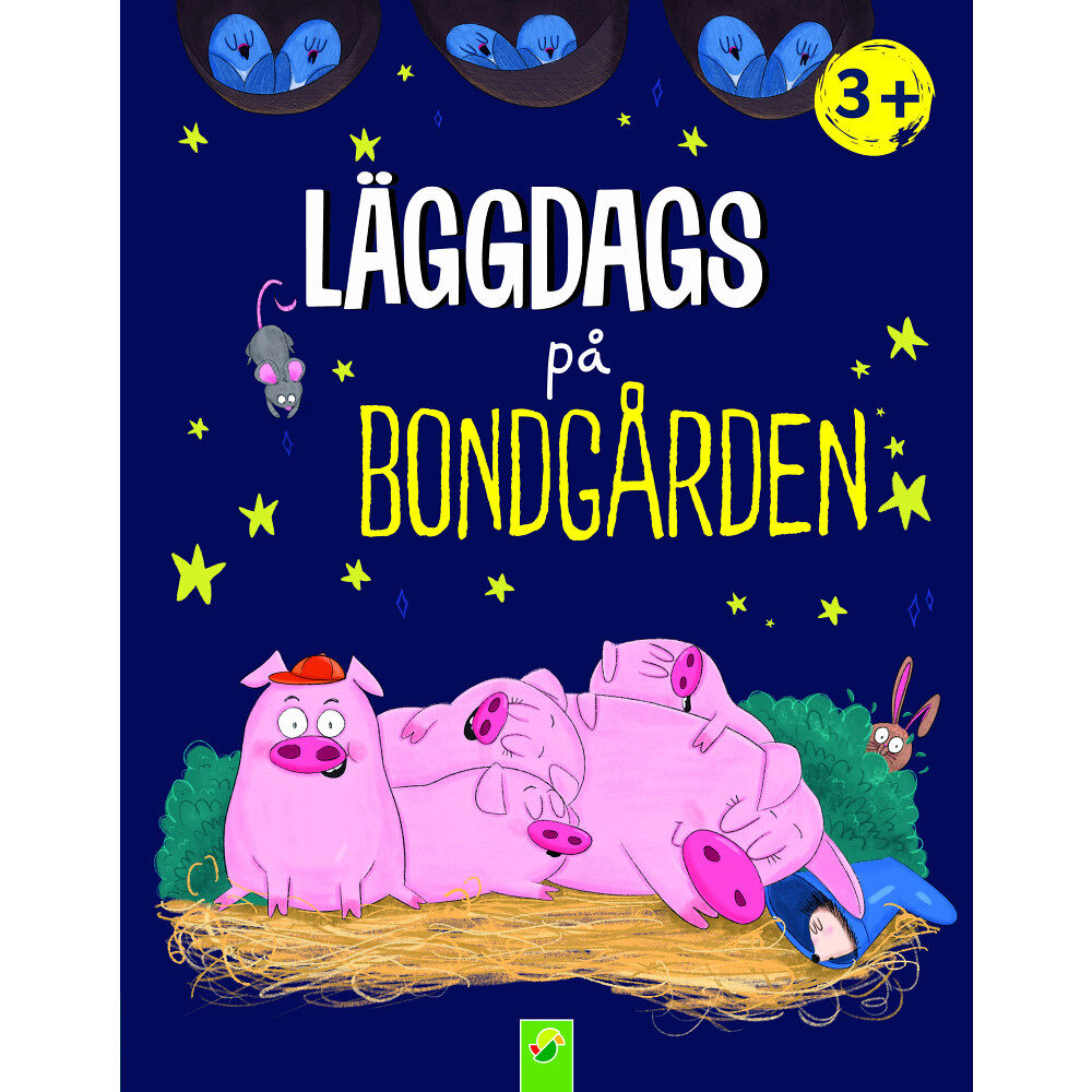 Claudia Hornung Läggdags på bondgården (inbunden)