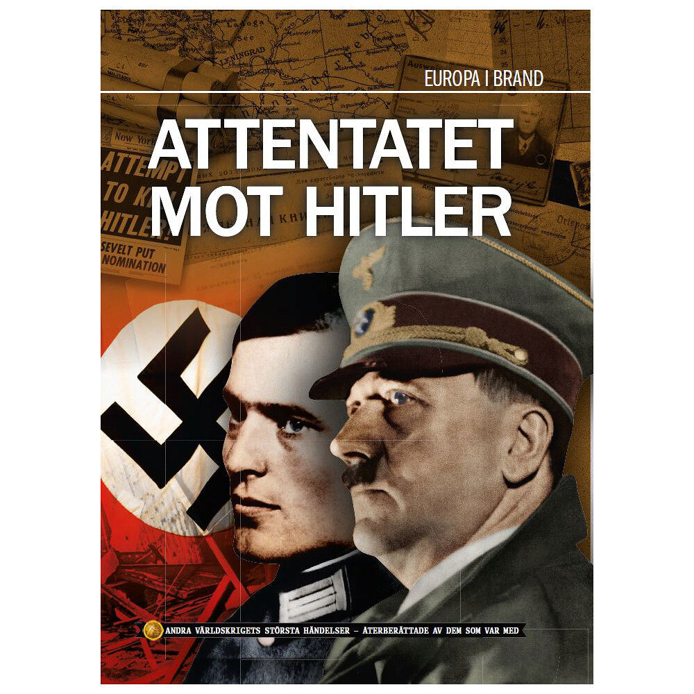 Bonnier Publications A/S Attentatet mot Hitler (inbunden)