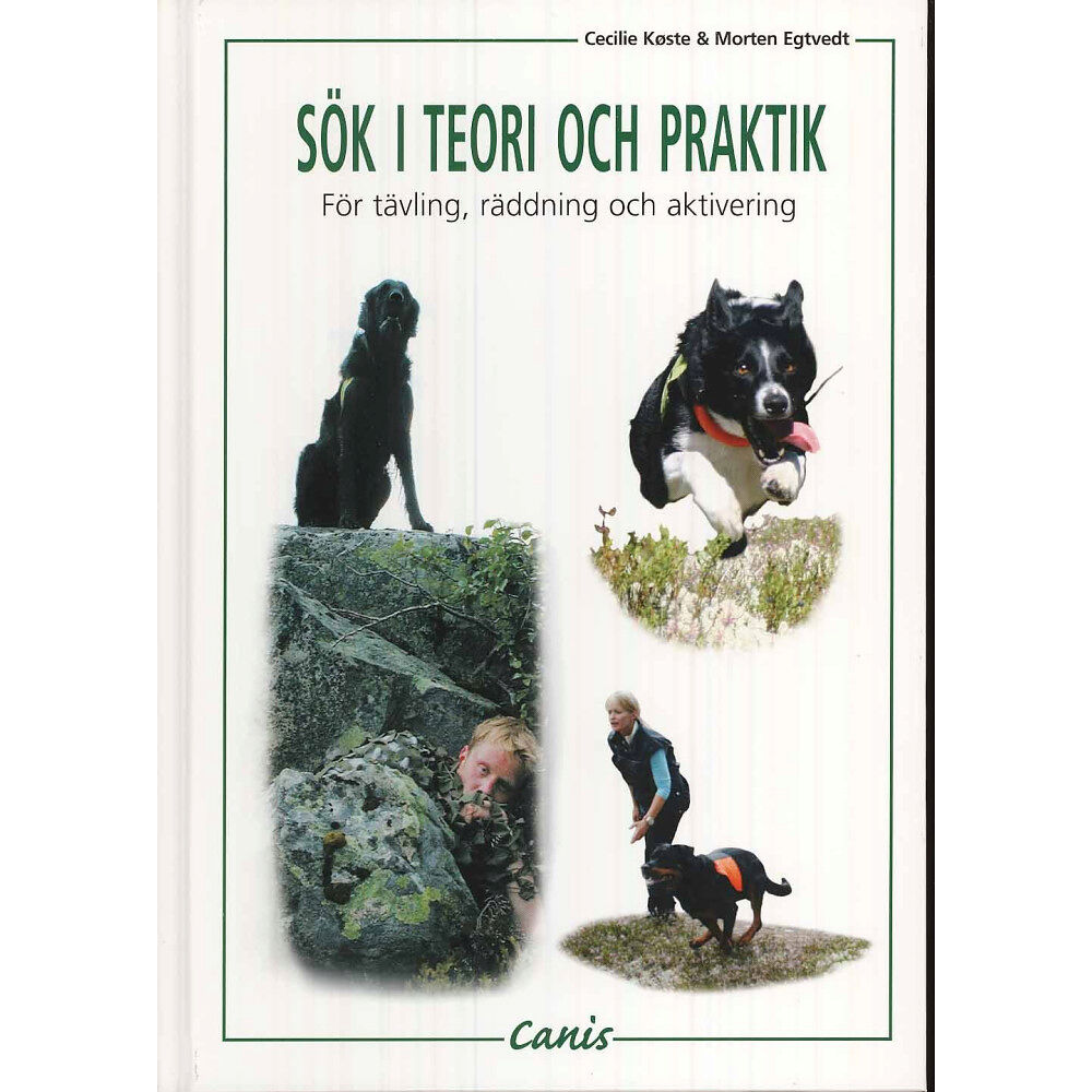 Canis Förlag Sök i teori och praktik : för tävling, räddning och aktivering (inbunden)