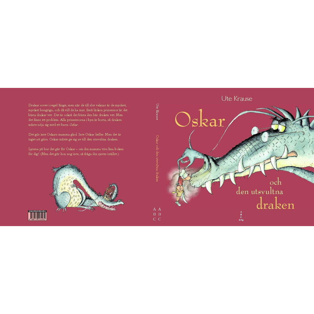 Ute Krause Oskar och den utsvultna draken (inbunden)