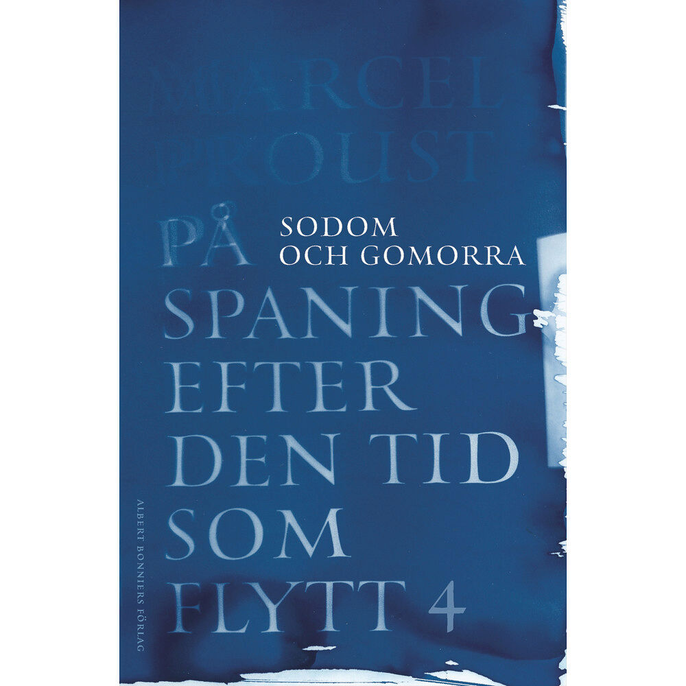 Marcel Proust På spaning efter den tid som flytt. IV, Sodom och Gomorra (bok, danskt band)