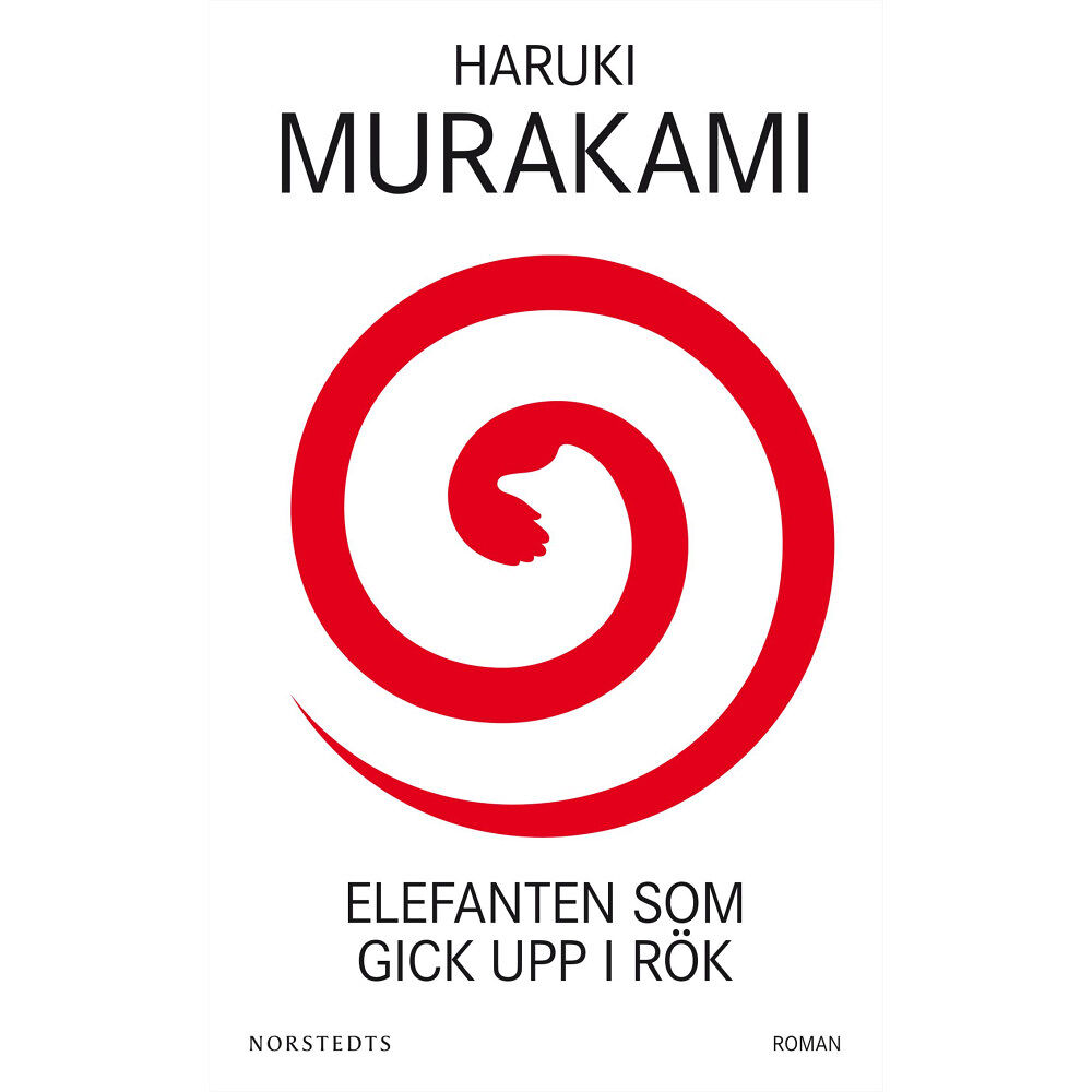 Haruki Murakami Elefanten som gick upp i rök : och andra berättelser (pocket)
