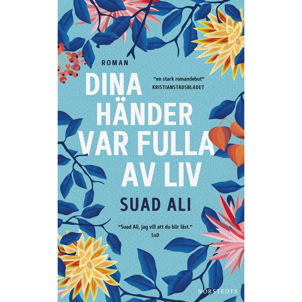Suad Ali Dina händer var fulla av liv (pocket)
