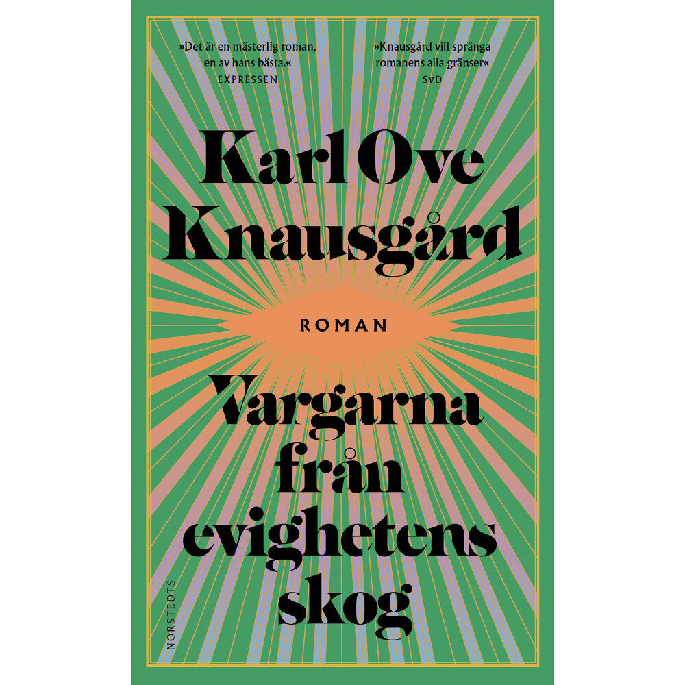 Karl Ove Knausgård Vargarna från evighetens skog (pocket)