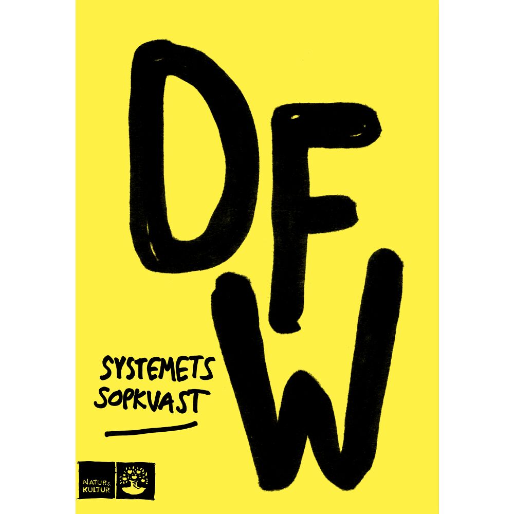David Foster Wallace Systemets sopkvast (bok, flexband)