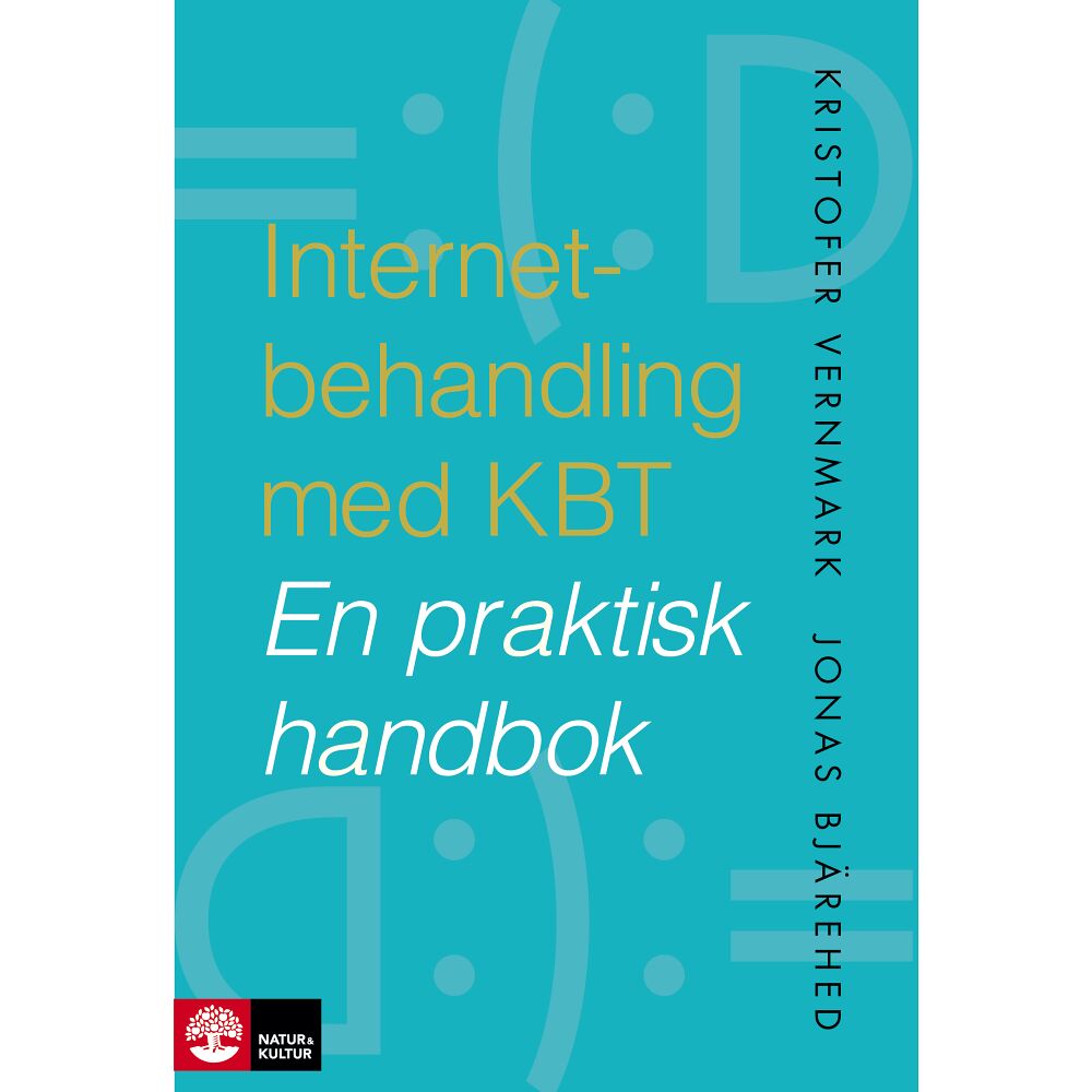 Jonas Bjärehed Internetbehandling med KBT : En praktisk handbok (bok, kartonnage)