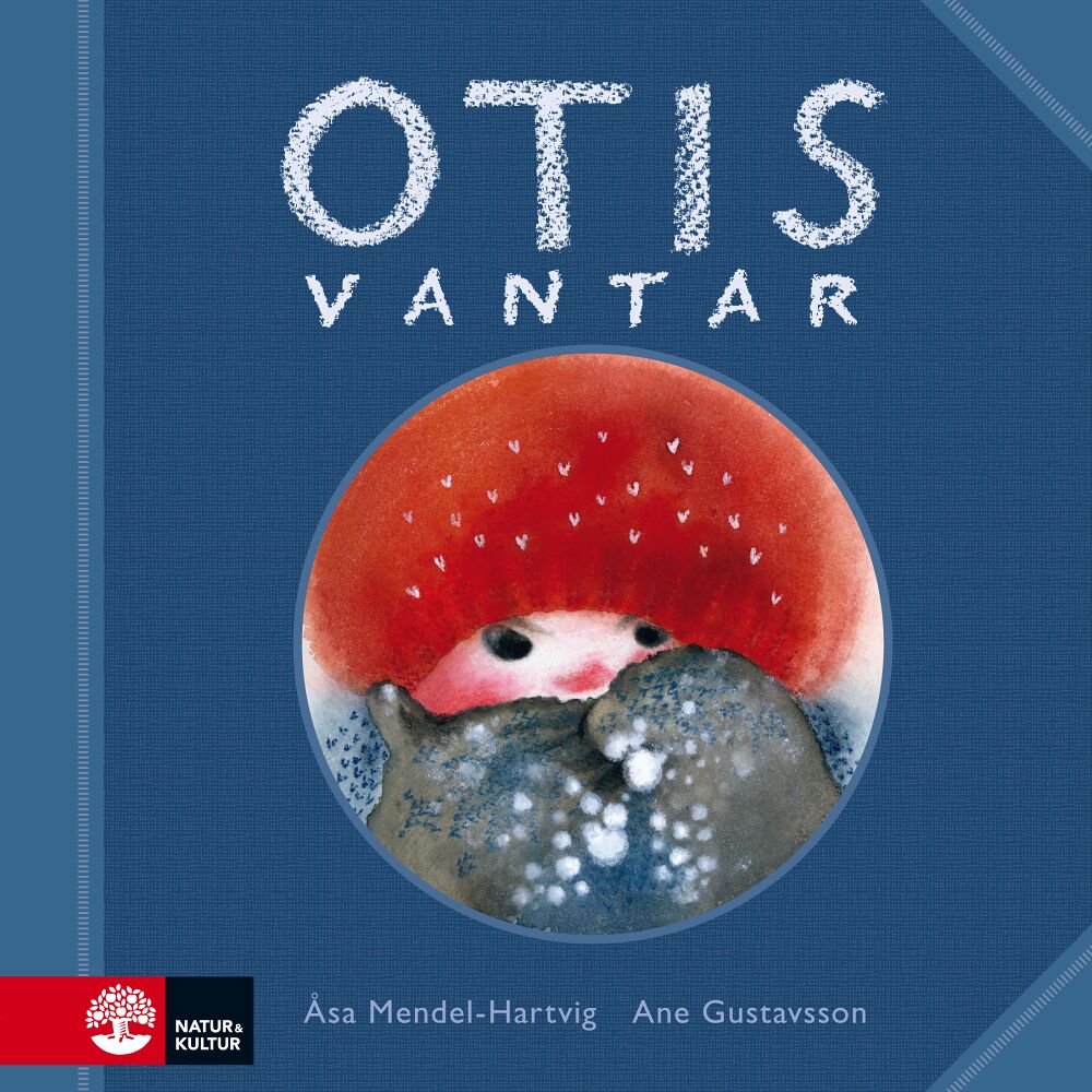 Ane Gustavsson Otis vantar (inbunden)