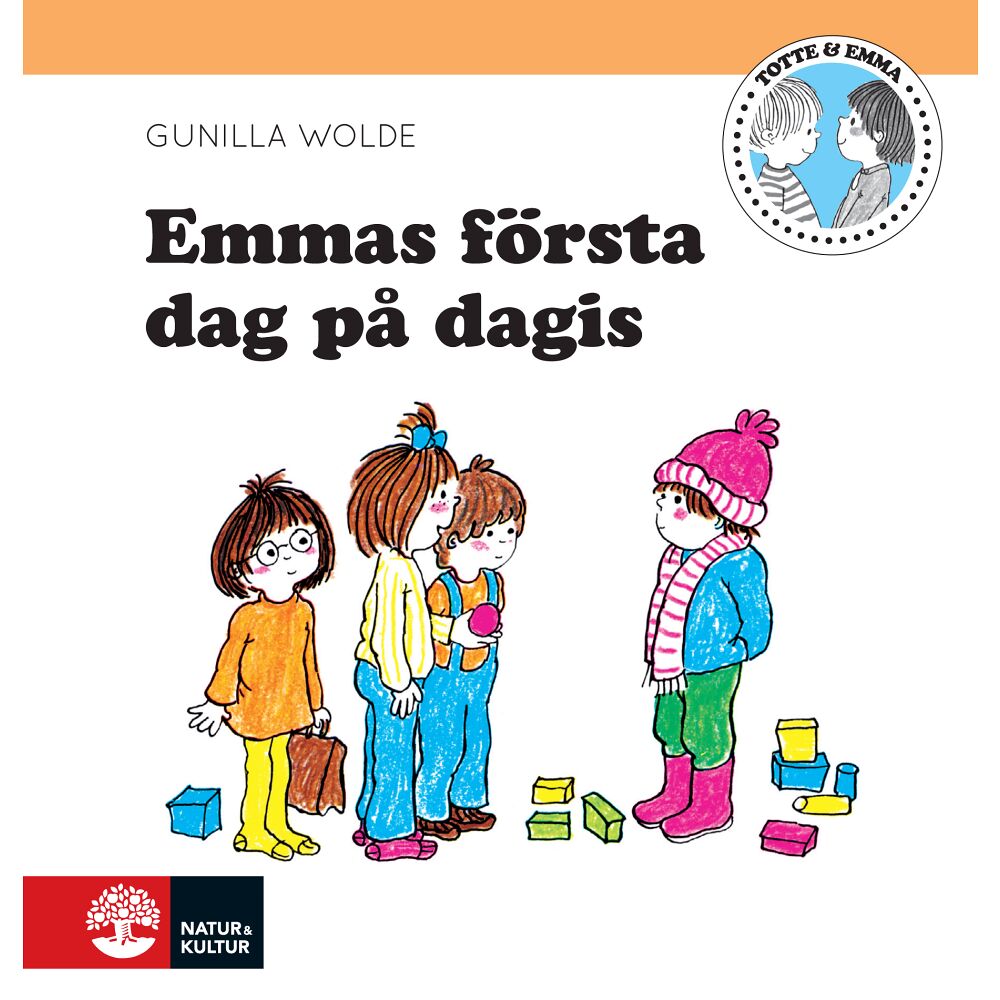 Gunilla Wolde Emmas första dag på dagis (inbunden)