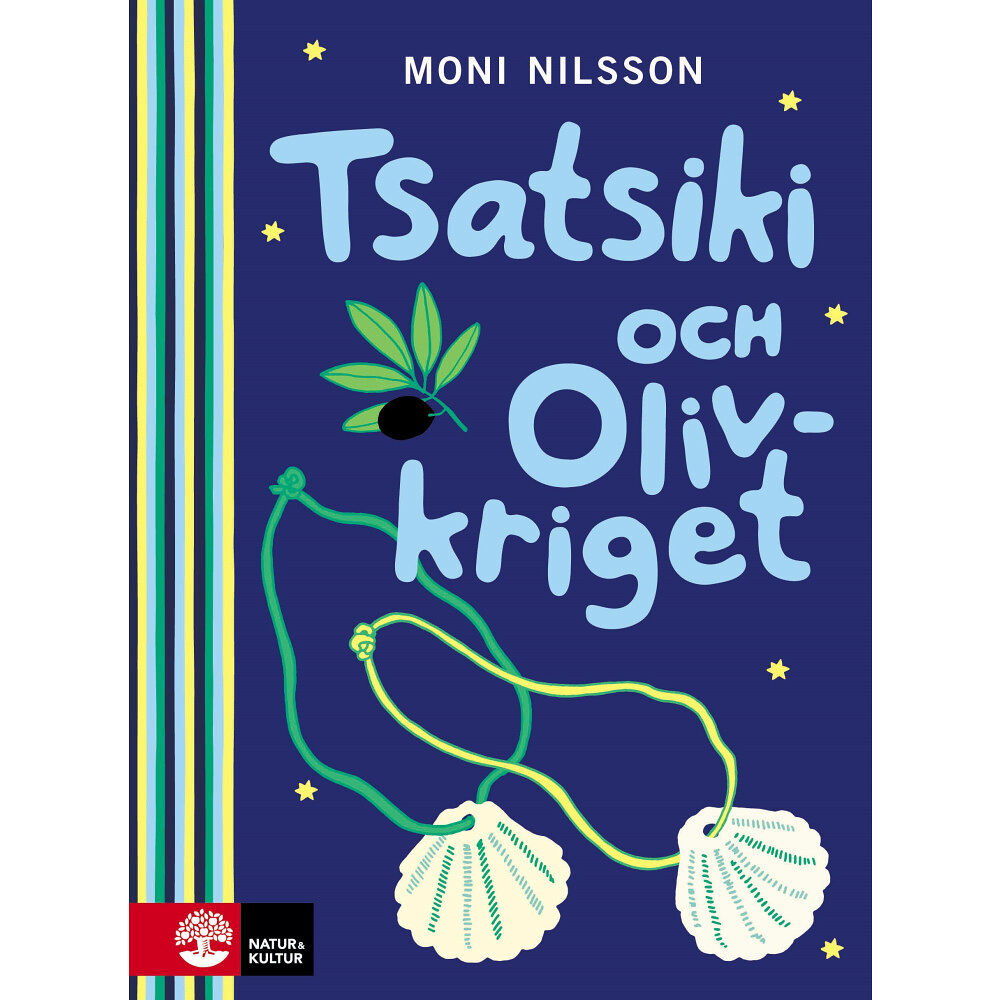 Moni Nilsson Tsatsiki och olivkriget (inbunden)