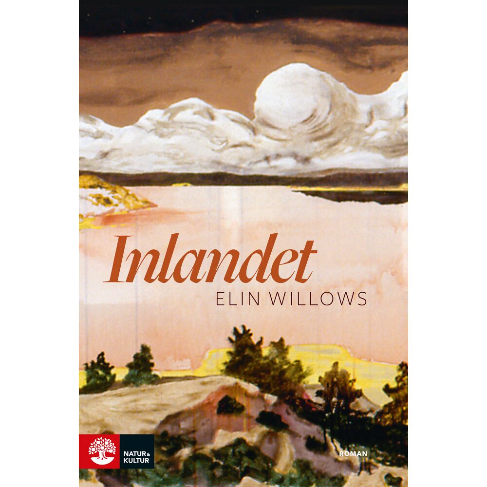 Elin Willows Inlandet (inbunden)