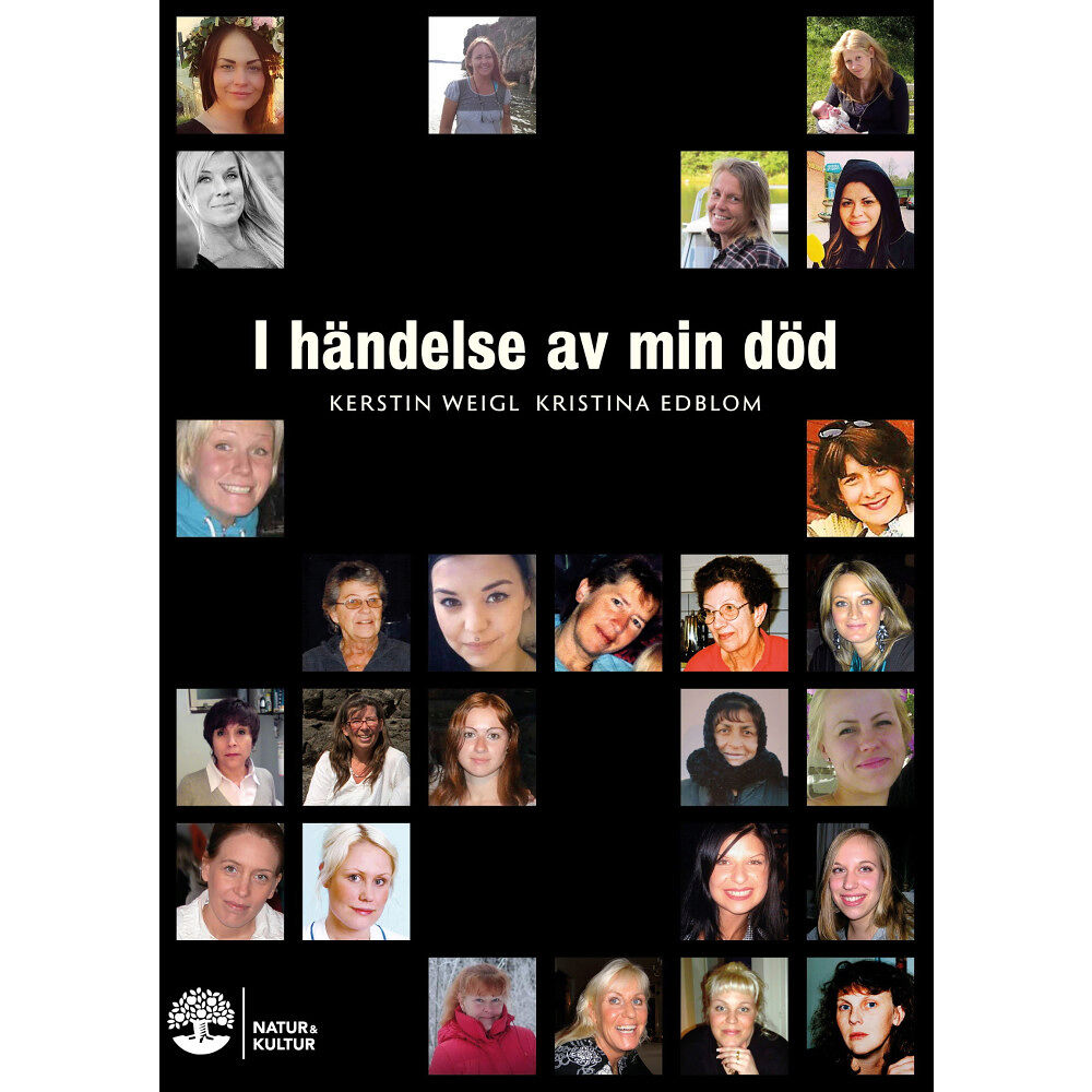 Kristina Edblom I händelse av min död (inbunden)