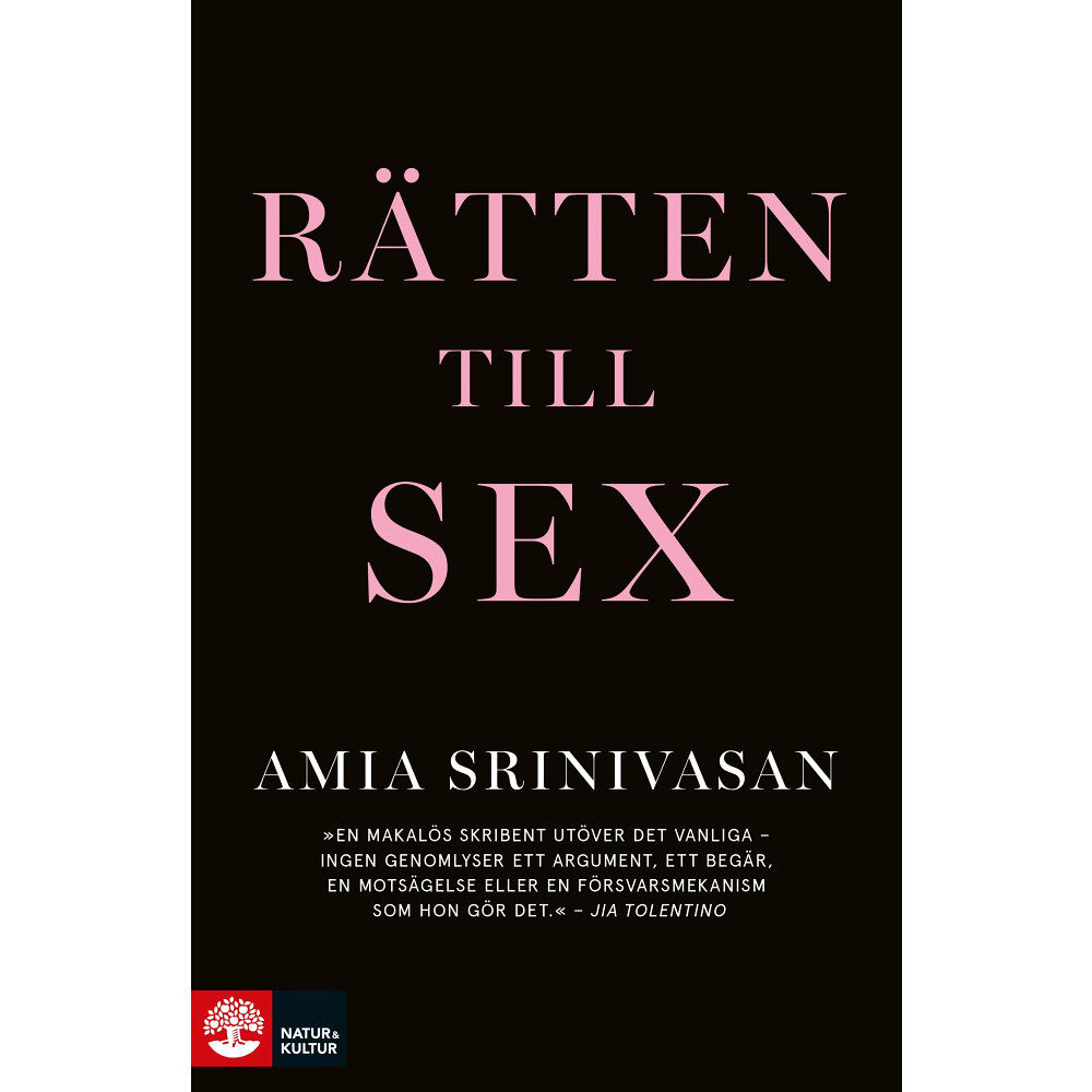 Amia Srinivasan Rätten till sex (inbunden)