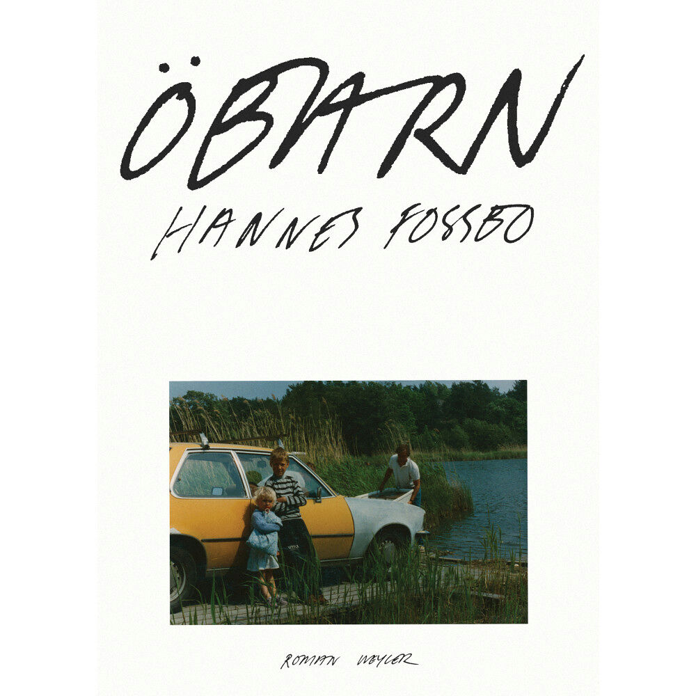 Hannes Fossbo Öbarn (inbunden)