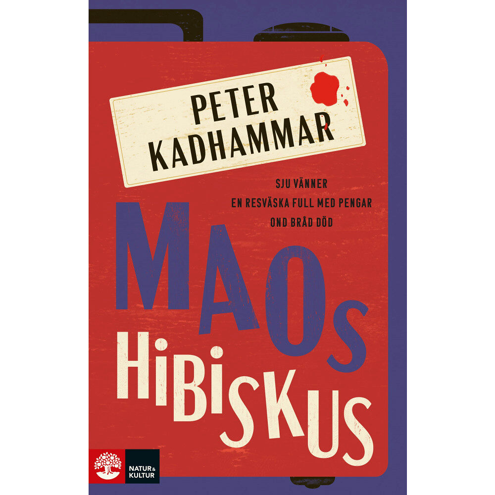 Peter Kadhammar Maos hibiskus (inbunden)