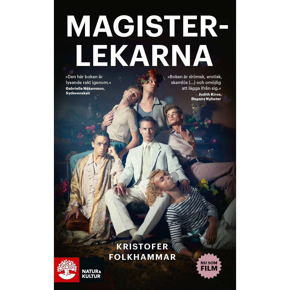 Kristofer Folkhammar Magisterlekarna : en sodomitisk melodram (pocket)