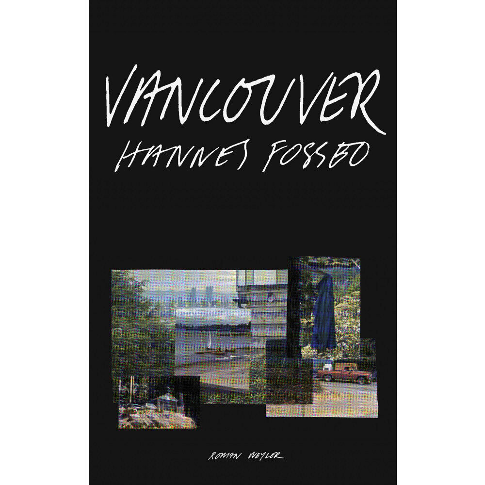 Hannes Fossbo Vancouver (inbunden)