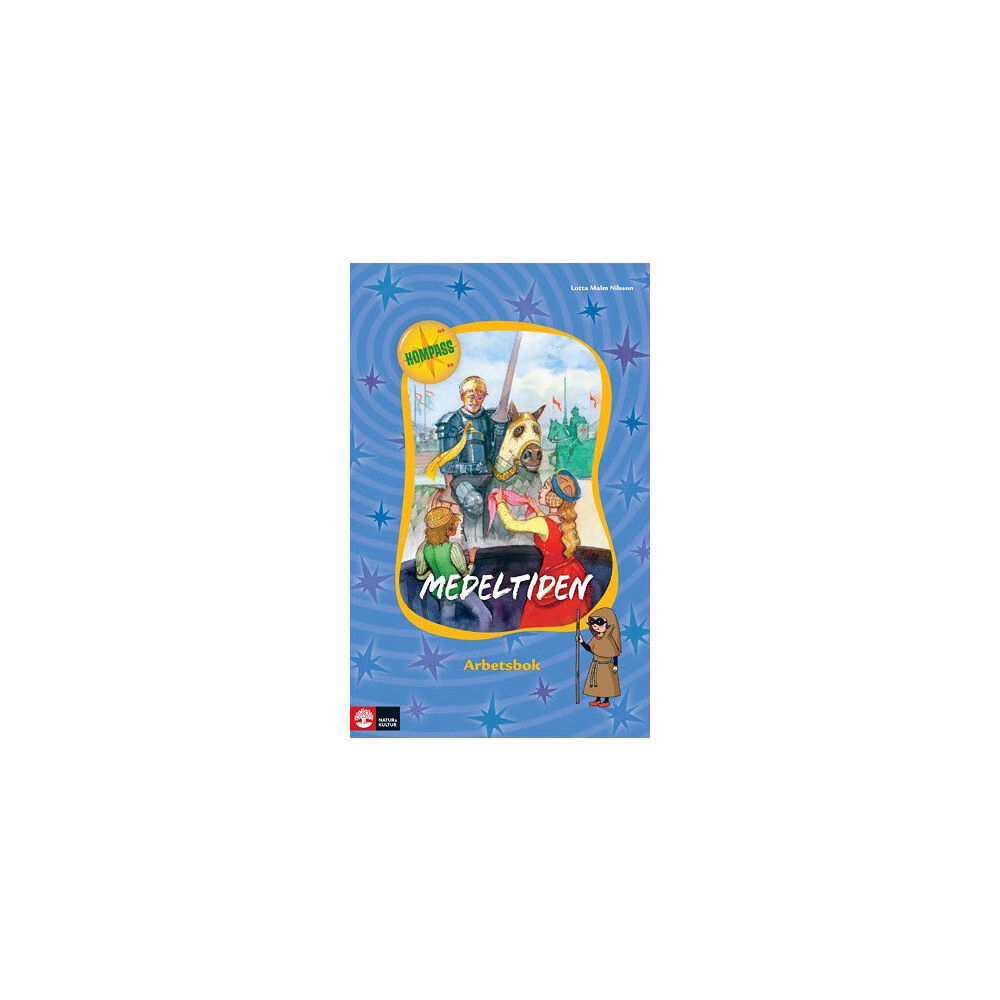 Lotta Malm Nilsson Medeltiden : arbetsbok (häftad)