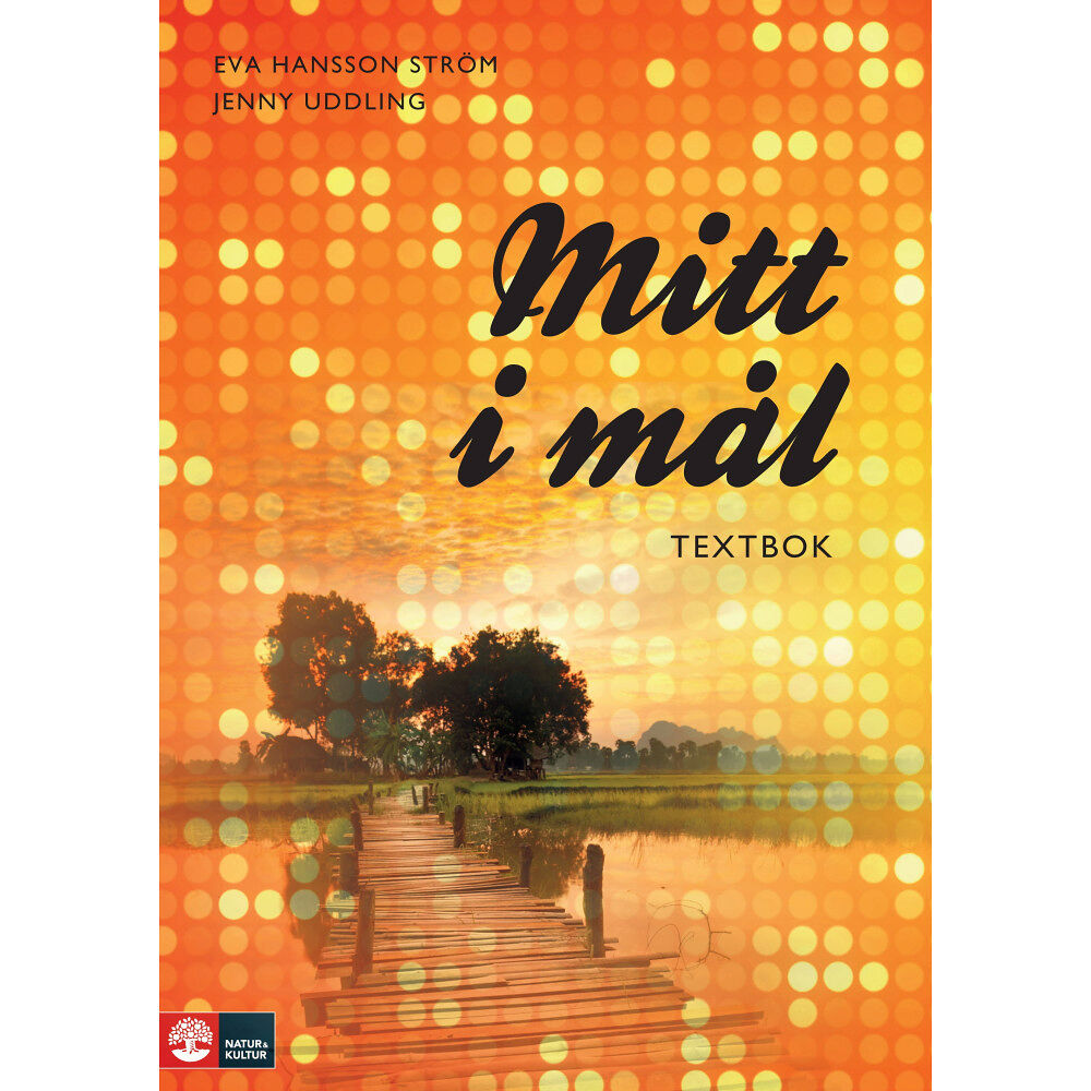 Eva Hansson Ström Mål Mitt i mål Textbok, andra upplagan (häftad)