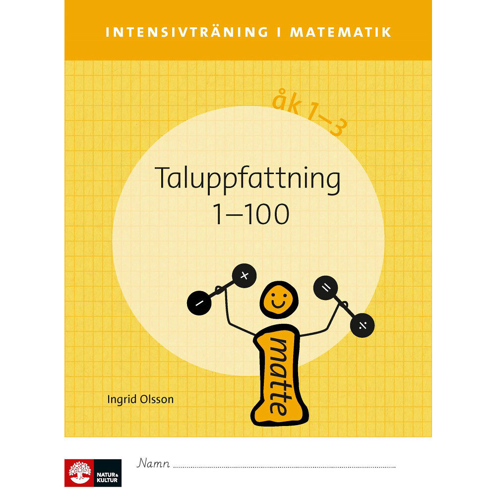 Ingrid Olsson Intensivträning ma åk 1-3 Taluppfattning 1-100 Elevhäfte (häftad)