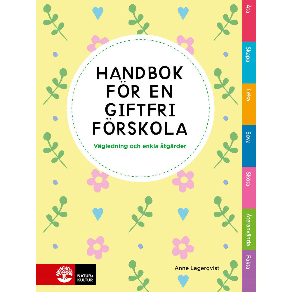 Anne Lagerqvist Handbok för en giftfri förskola (bok)