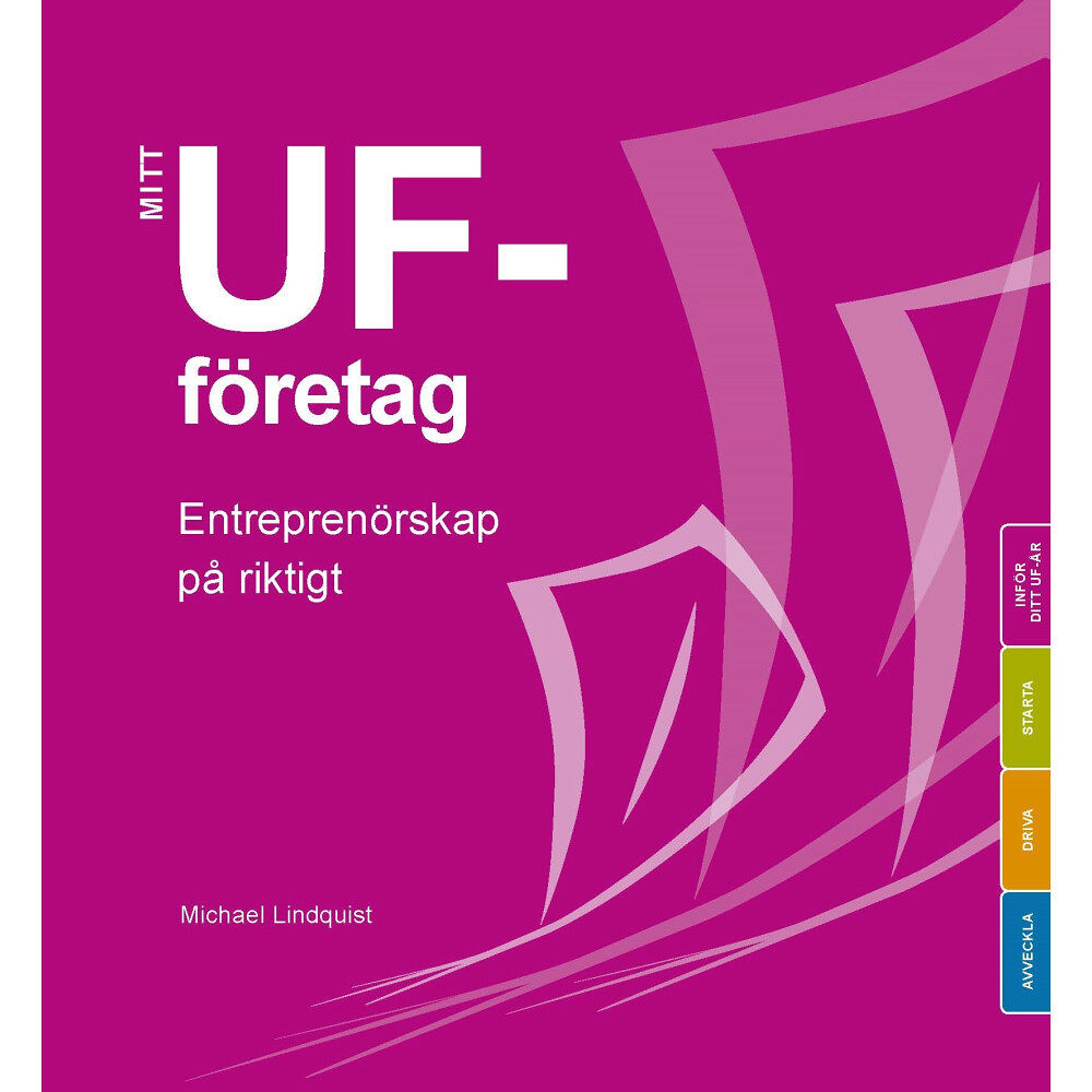 Michael Lindquist Mitt UF-företag Grundbok (häftad)