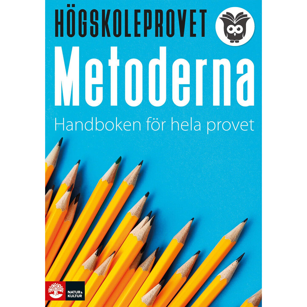 Fredrik Höglund Högskoleprovet - metoderna : Handboken för hela provet (häftad)