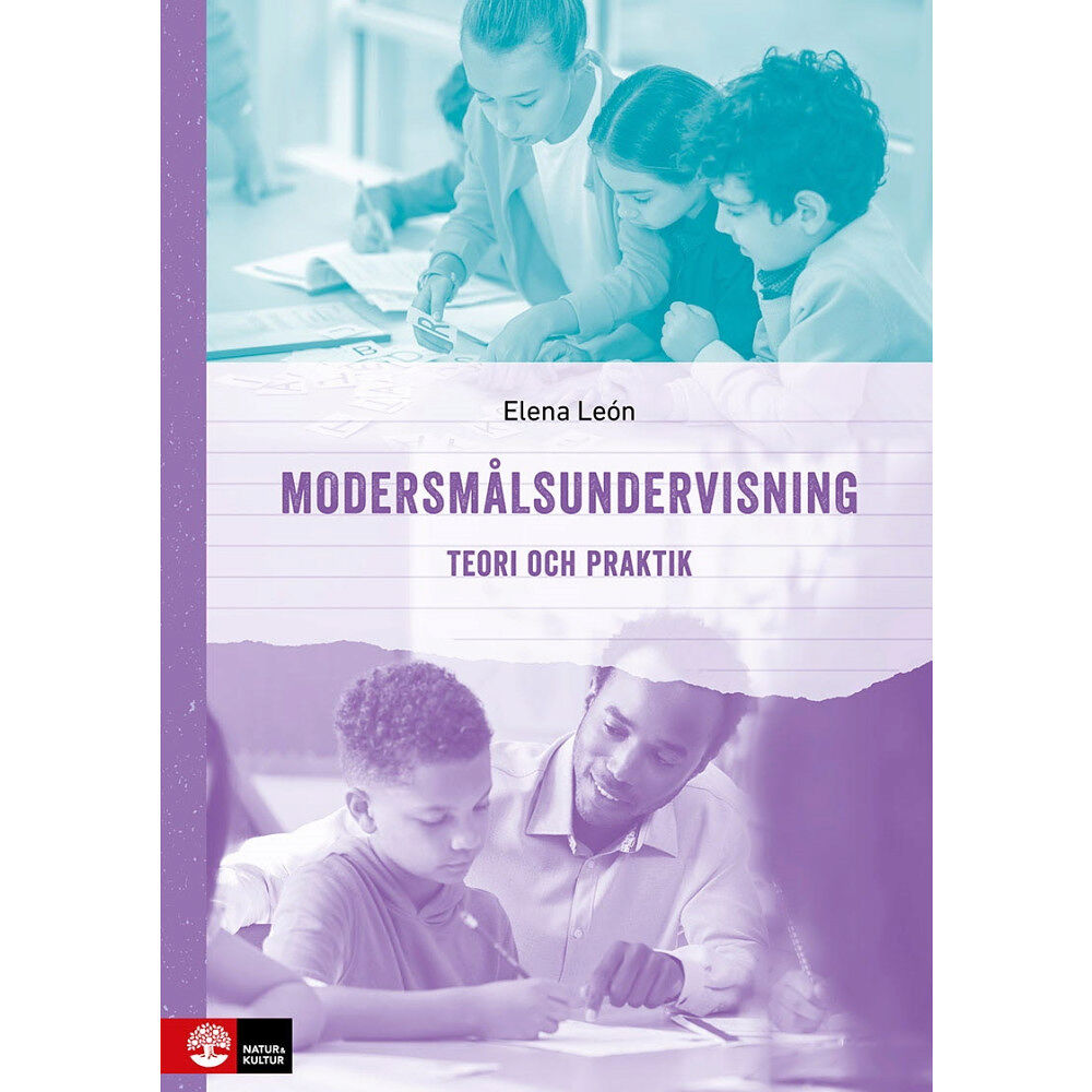 Elena Leòn Modersmålsundervisning Teori och praktik (häftad)