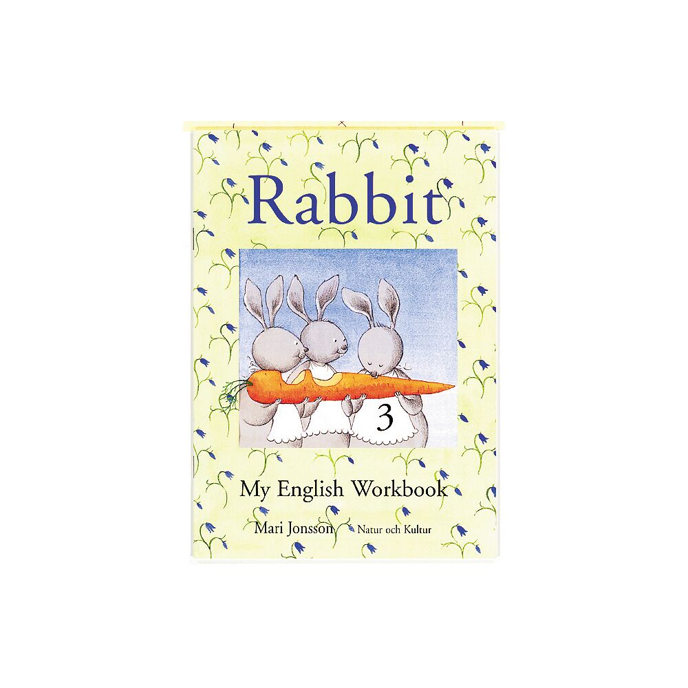 Mari Jonsson Rabbit 3 My English Workbook (häftad)